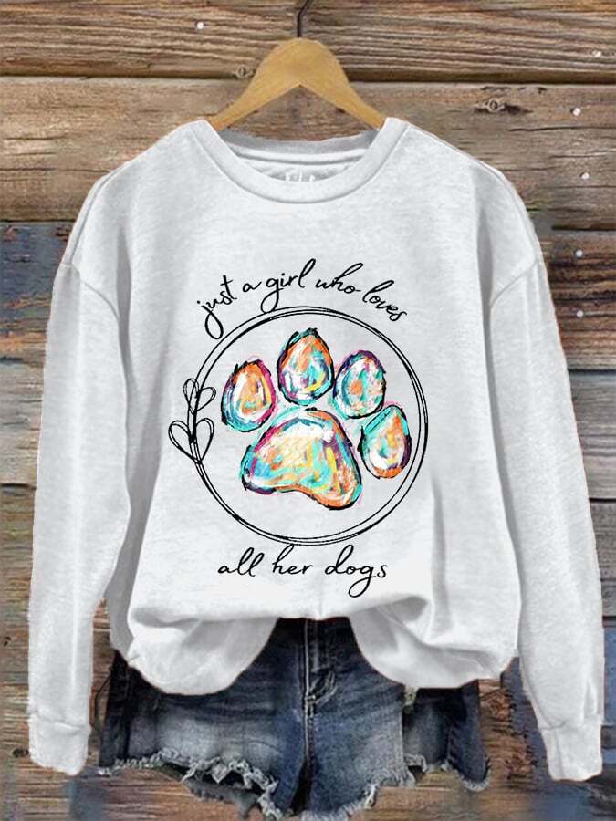 Women's Just A Girl Who Loves All Her Dogs Casual Sweatshirt