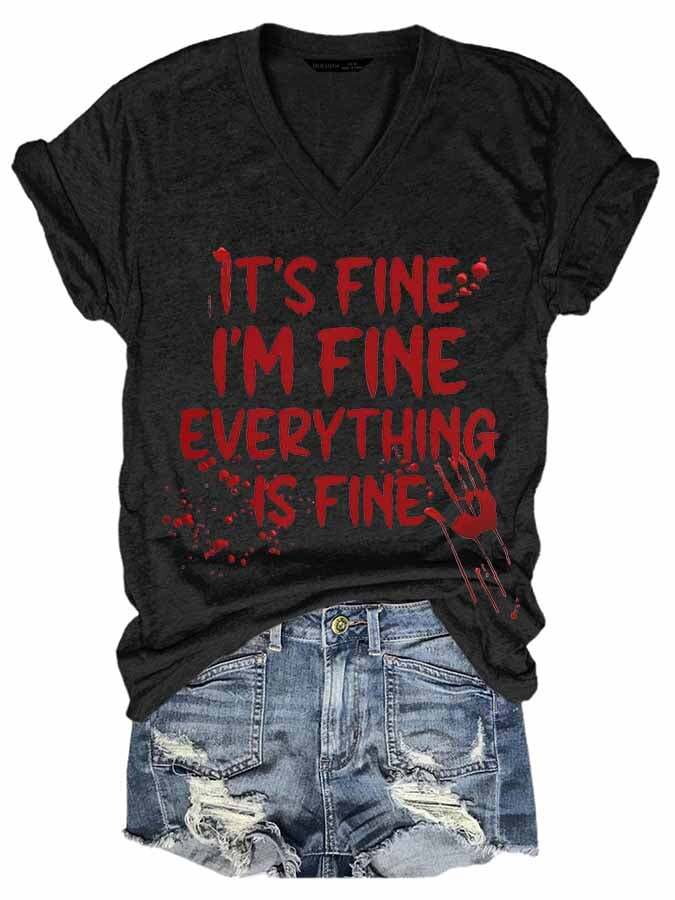 It'S Fine It'S Fine Everyting Is Fine Women's Casual Printed T-Shirt