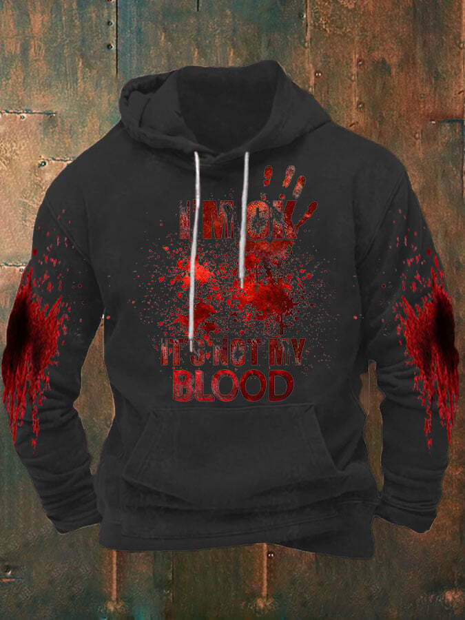 I'M Ok It'S Not My Blood Halloween Men's Printed Hooded Sweatshirt