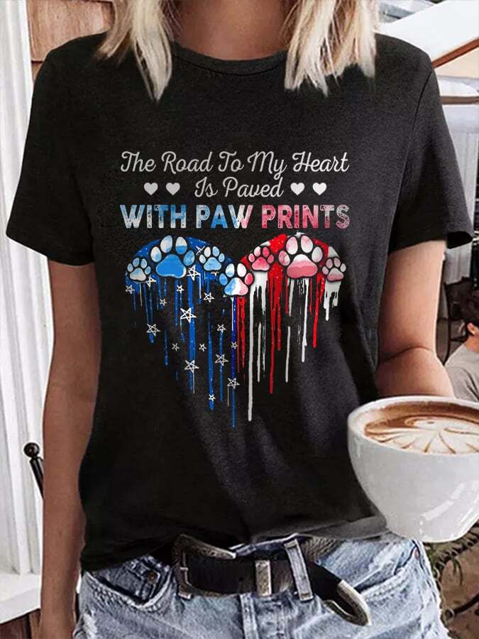 Women's The Road To My Heart Is Pawed With Paw Print T-Shirt