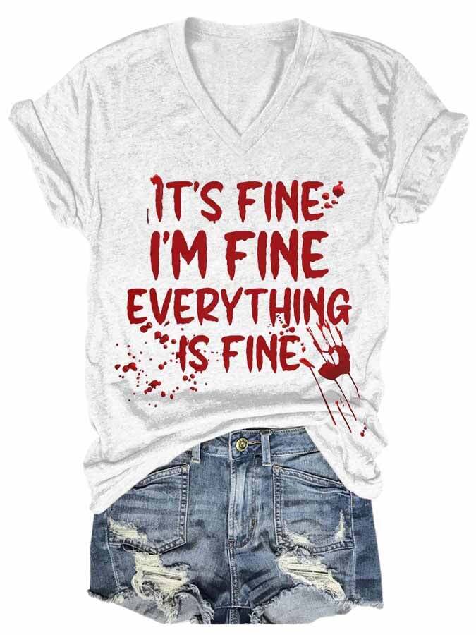 It'S Fine It'S Fine Everyting Is Fine Women's Casual Printed T-Shirt