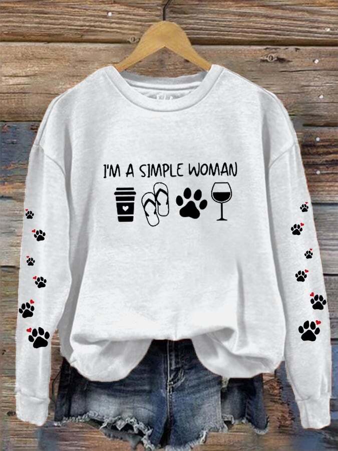 Women's  I'm A Simple Woman Dog Paws Prnted Sweatshirt